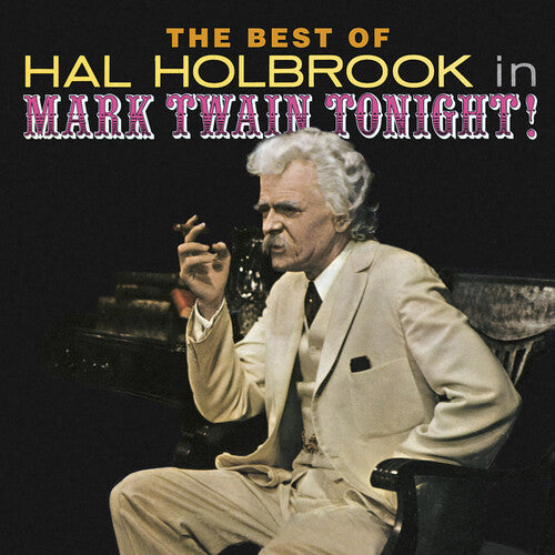 Holbrook, Hal: Best of Hal Holbrook in Mark Twain Tonight