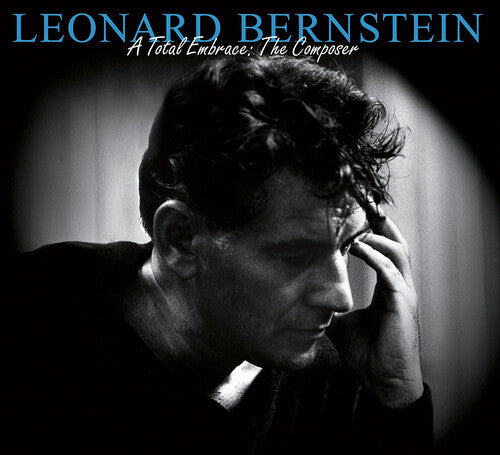 Leonard Bernstein: Essential Bernstein: Total Embrace - Composer - COMPACT DISCS