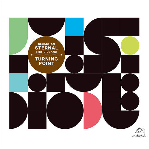 Sternal, Sebastian & Hr-Bigband: Turning Point