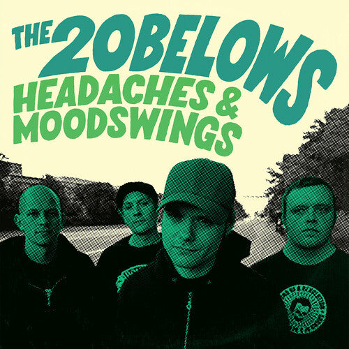 20Belows: Headaches & Moodswings