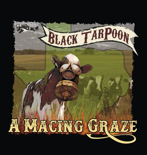 Black Tarpoon: A Macing Graze