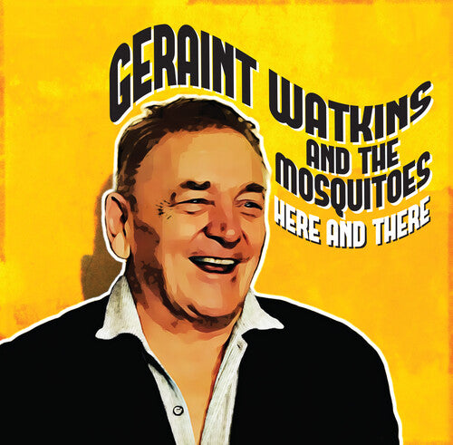 Watkins, Geraint & the Mosquitoes: Here And There