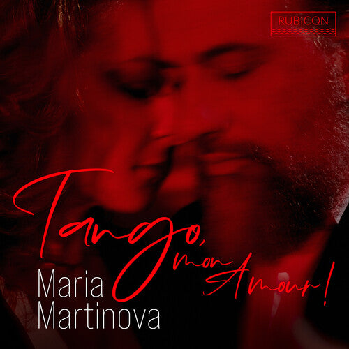 Martinova, Maria: Tango, Mon Amour