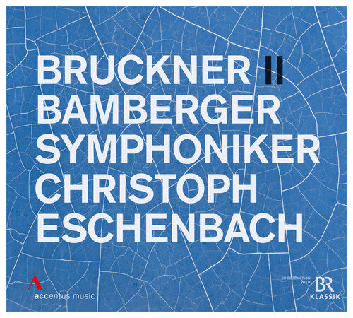 Bruckner / Bamberger Symphoniker: Bruckner: Symphony No. 2