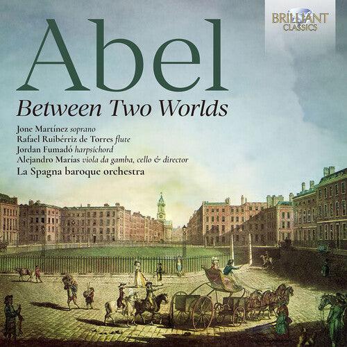 Abel / Martinez / Marias: Abel: Between Two Worlds - Orchestral Music