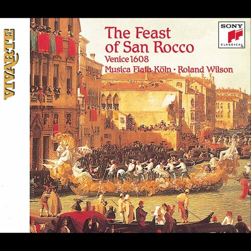 Wilson / Capella Ducale / Musica Fiata Koln: Feast of San Rocco - COMPACT DISCS