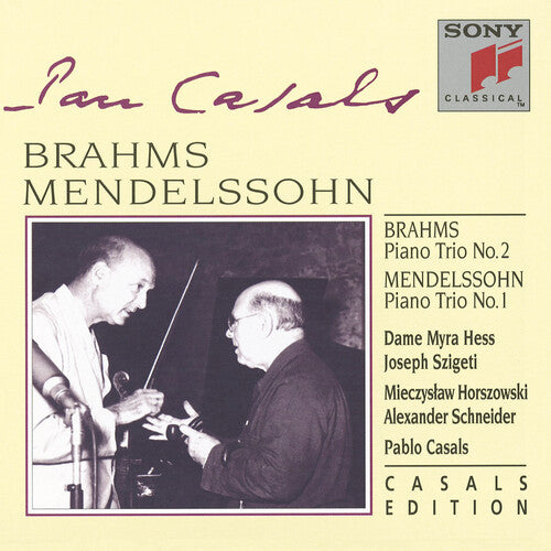 Brahms / Mendelssohn / Casals: Piano Concerto 2 / Piano Concerto 1