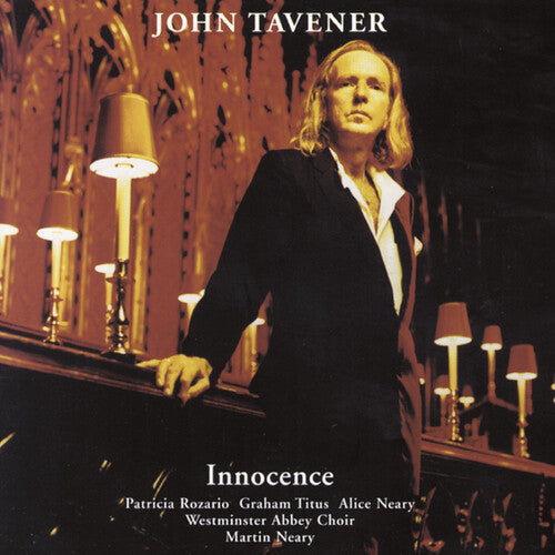 Tavener / Neary / Westminster Abbey Choir: Innocence