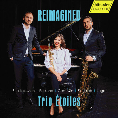 Gershwin / Lago / Palii / Sedlak: Eimagined - Trio etoiles