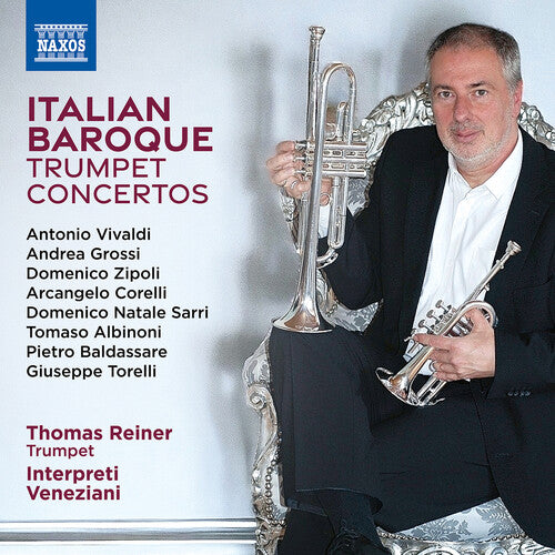 Albinoni / Baldassare / Reiner: Italian Baroque Trumpet