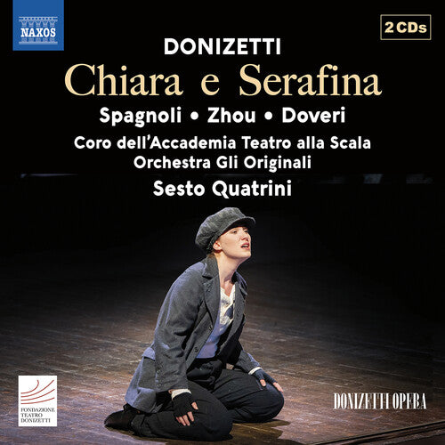 Donizetti / Spagnoli / Moncada: Donizetti: Chiara e Serafina