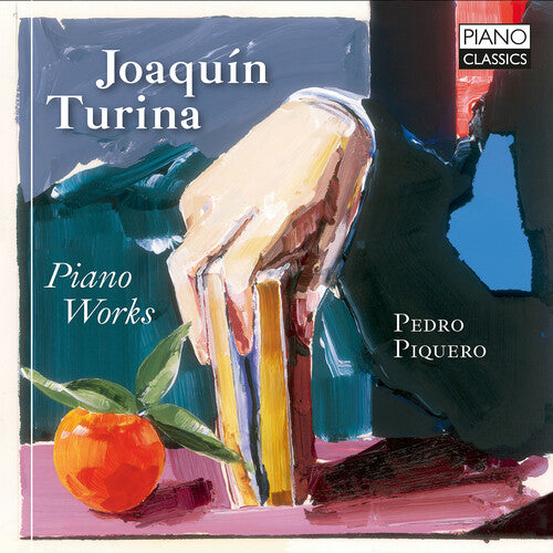 Turina / Piquero: Turina: Piano Works