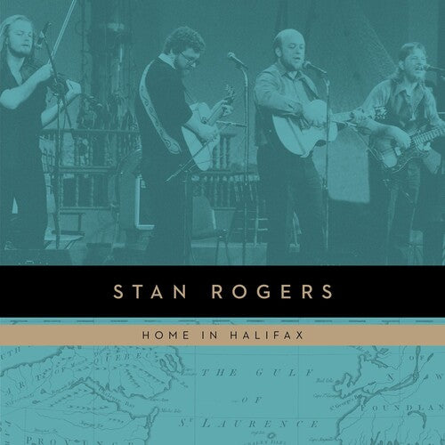 Rogers, Stan: Home in Halifax