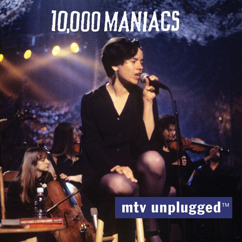 10,000 Maniacs: MTV Unplugged