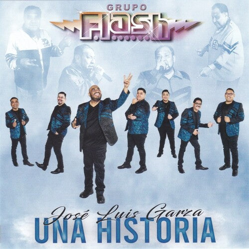 Grupo Flash: Jose Luis Garcia Una Historia