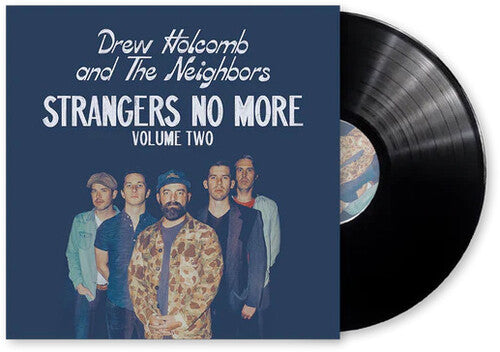 Holcomb, Drew & the Neighbors: Strangers No More: Volume Two