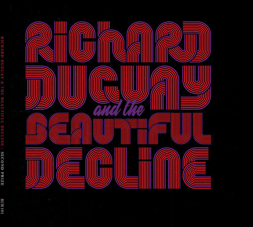 Duguay, Richard & the Beautiful Decline: Second Prize