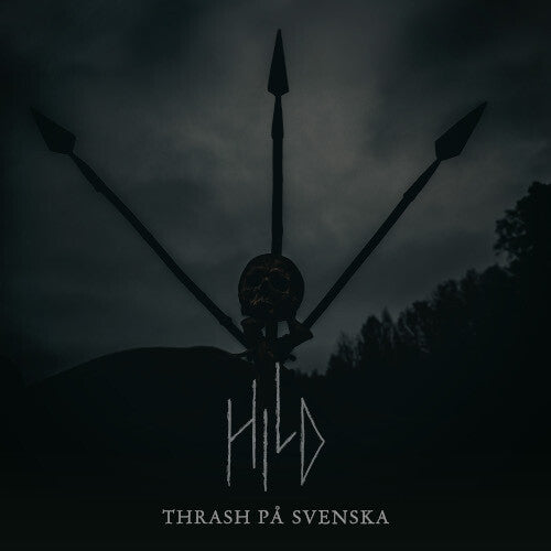 Hild: Thrash Pa Svenska