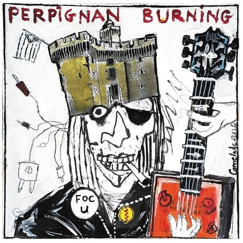 Perpignan Burning / Various: Perpignan Burning