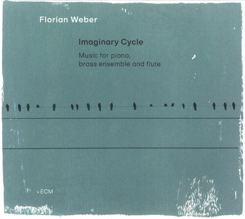 Florian Weber: Imaginary Cycle - COMPACT DISCS