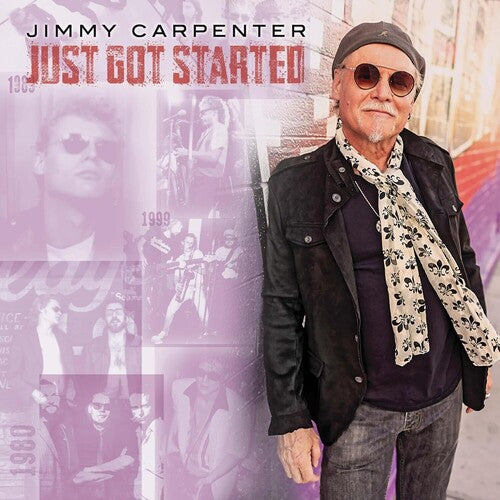 Jimmy Carpenter: Just Got Started - COMPACT DISCS