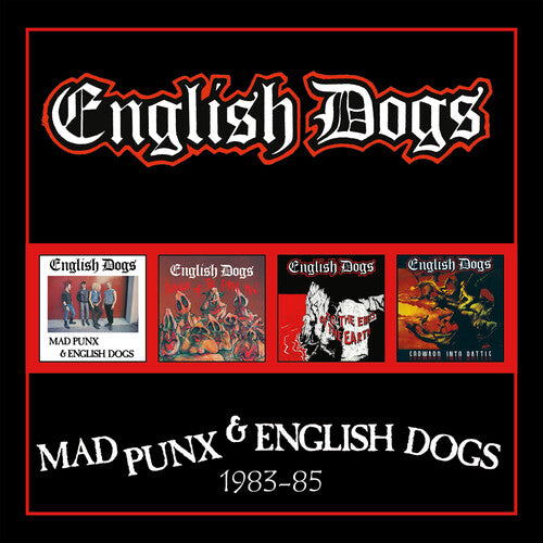 English Dogs: Mad Punx & English Dogs - Expanded Edition