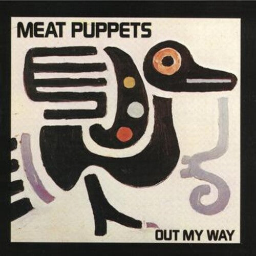 Meat Puppets: Out My Way