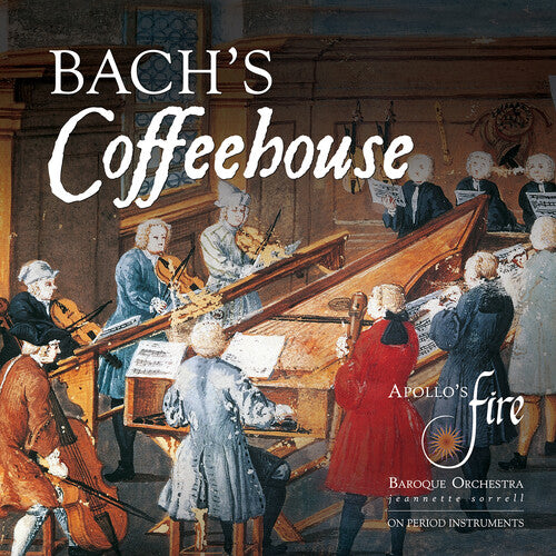 Bach.J.S. / Vivaldi / Telemannn / Sorrell: Bach's Coffeehouse