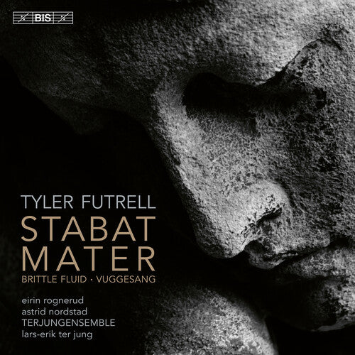 Futrell / Nordstad / Terjungensemble: Futrell: Stabat Mater - SUPER-AUDIO CD