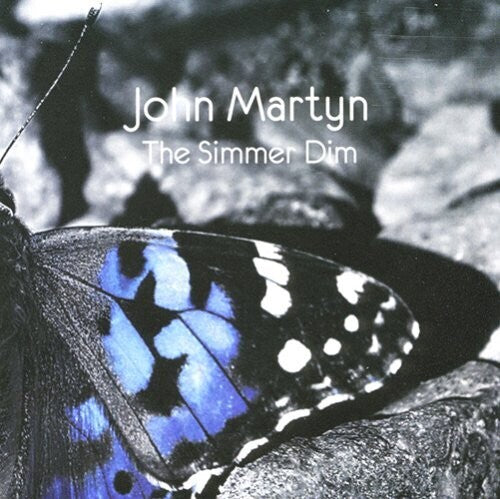 Martyn, John: The Simmer Dim