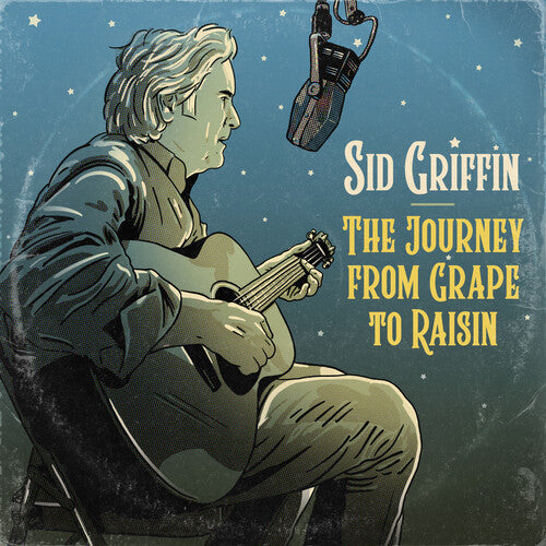 Griffin, Sid: The Journey From Grape to Raisin