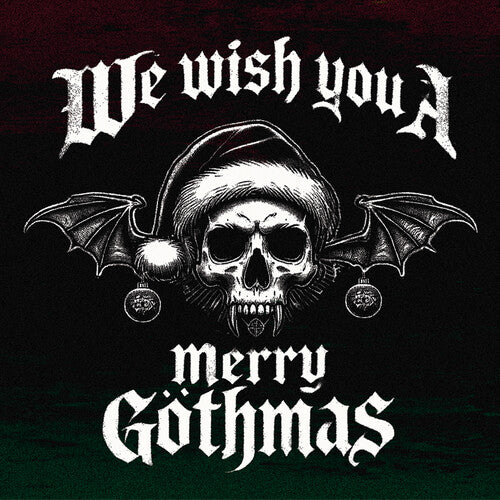 We Wish You a Merry Gothmas / Various: We Wish You a Merry Gothmas (Various Artists)