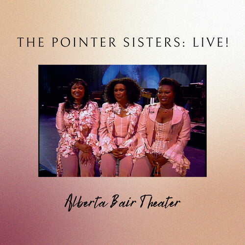 Pointer Sisters: The Pointer Sisters Live in Montana