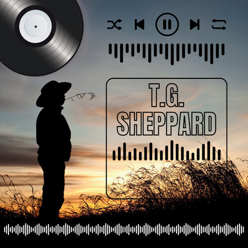 Sheppard, T.G.: T.G. Sheppard's Greatest Hits