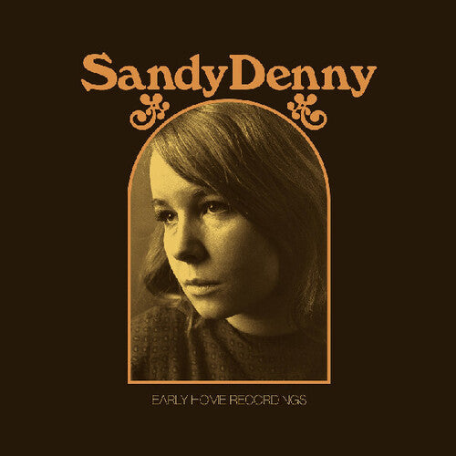 Denny, Sandy: Early Home Recordings