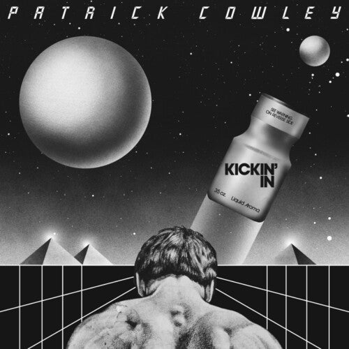 Cowley, Patrick: Kickin' In (2024 Remaster)