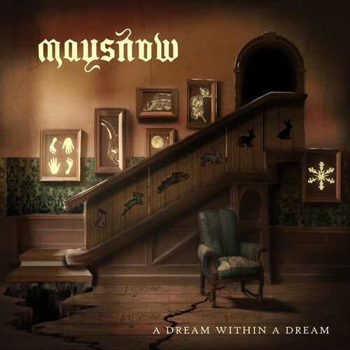 Maysnow: A Dream Within A Dream