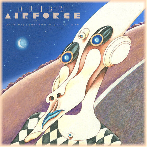 Alien Airforce: Give Pigeons The Right Of Way - COMPACT DISCS