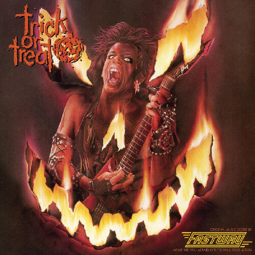 Fastway: Trick Or Treat - Original Motion Picture Soundtrack