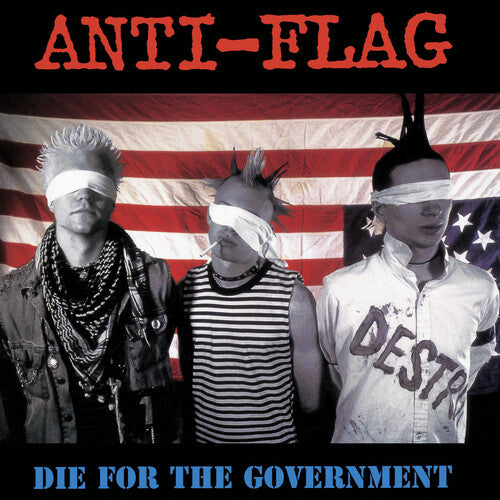 Anti-Flag: Die for the Government