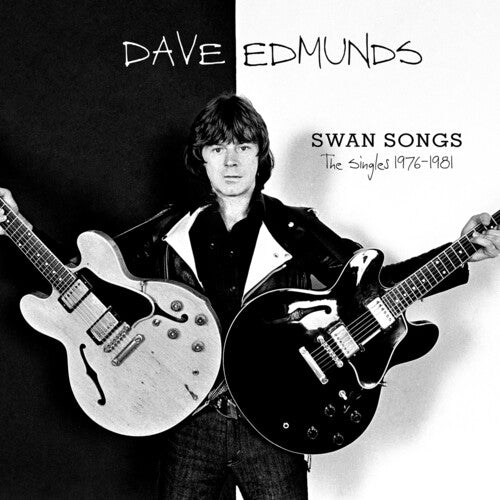 Edmunds, Dave: Swan Songs: The Singles 1976-1981