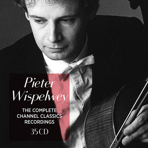 Wispelwey, Pieter: Pieter Wispelwey - The Complete Channel Classics Recordings