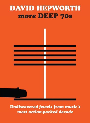Various Artists: David Hepworth's More Deep 70S: Underrated Cuts From A Misunderstood Decade / Various - 4CD Boxset - COMPACT DISCS