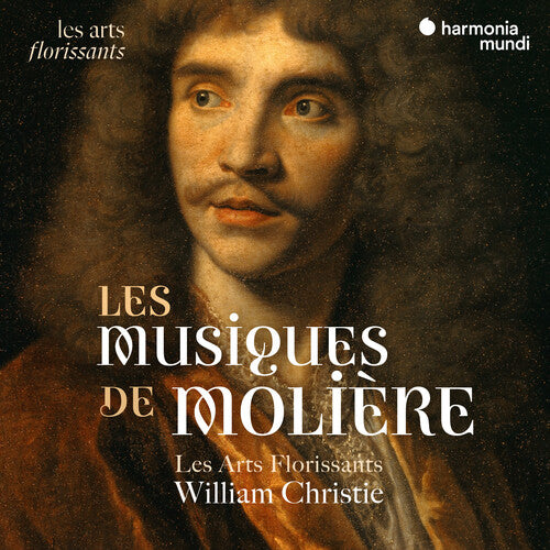 Les Arts Florissants: Les Musiques de Moliere - COMPACT DISCS