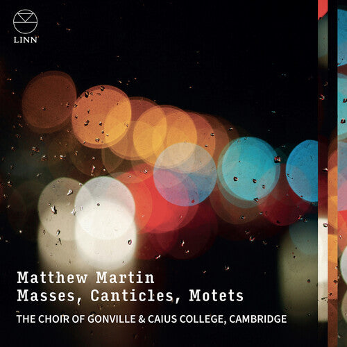 Martin / Choir of Gonville & Caius College: Martin: Masses, Canticles & Motets