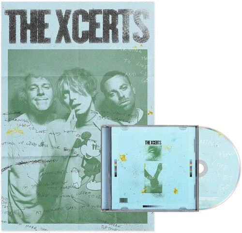 Xcerts: Learning How To Live And Let Go