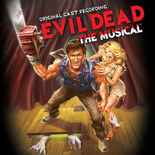 Evil Dead: The Musical / O.C.R.: Evil Dead: The Musical (Original Cast Recording)