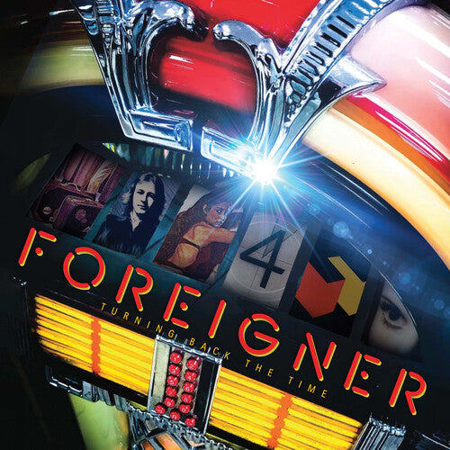 Foreigner: Turning Back The Time