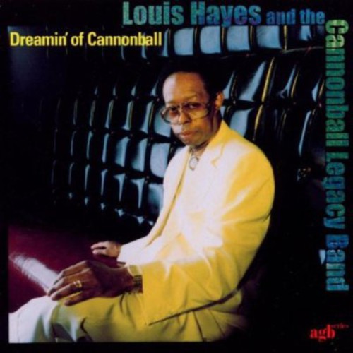 Louis Hayes: Dreamin Of Cannonball - COMPACT DISCS