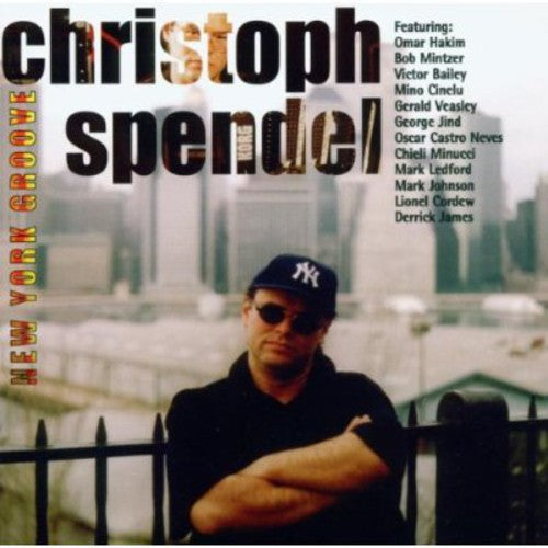 Christoph Spendel: New York Groove - COMPACT DISCS